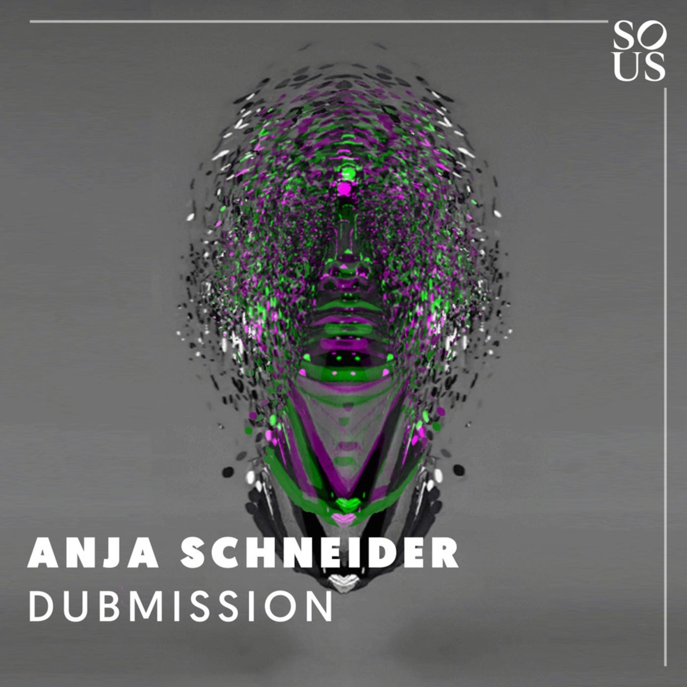 Anja Schneider – Dubmission (Original Edit) [SOUS0224]